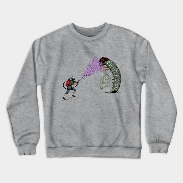 Capitalist Worm Crewneck Sweatshirt by BeSmartFightDirty